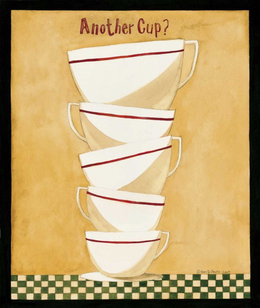 Wall Art Painting id:56873, Name: Another Cup, Artist: DiPaolo, Dan