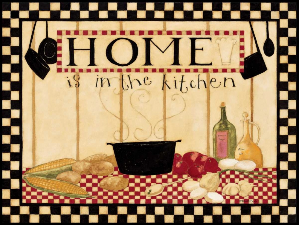 Wall Art Painting id:57475, Name: Home Is In The Kitchen, Artist: DiPaolo, Dan