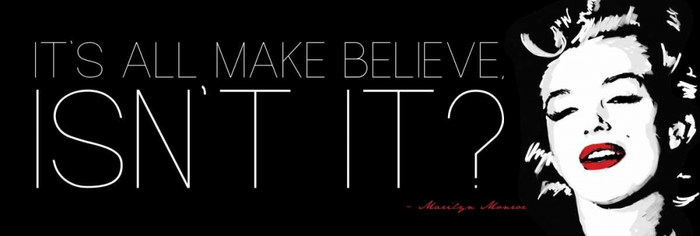 Wall art: All BMake Believe, by Rodriquez Jr., Enrique