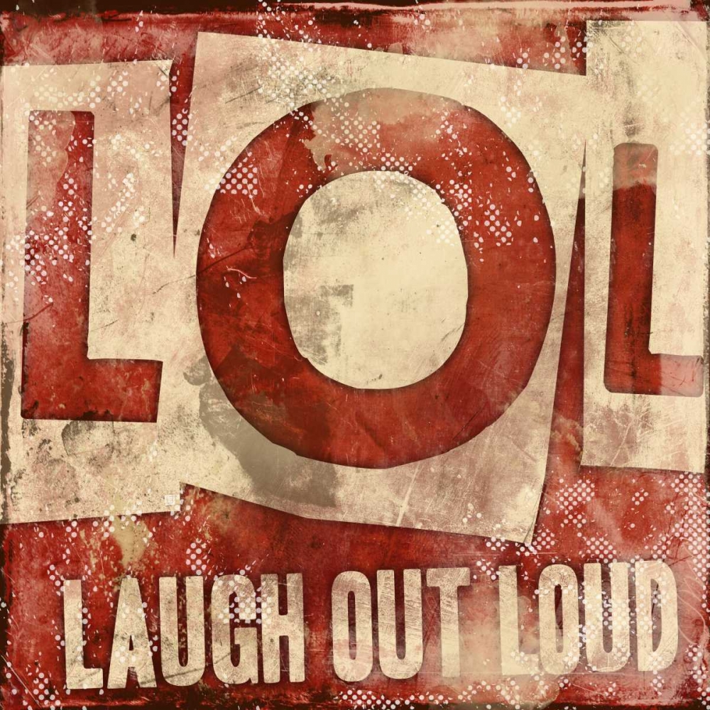 Wall art: LOL, by Rodriquez Jr., Enrique