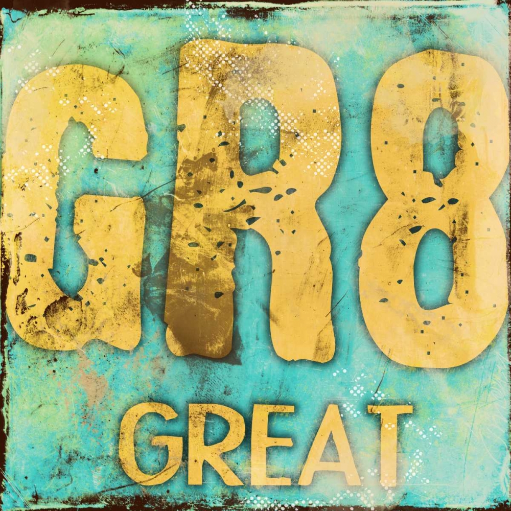 Wall art: GR8, by Rodriquez Jr., Enrique