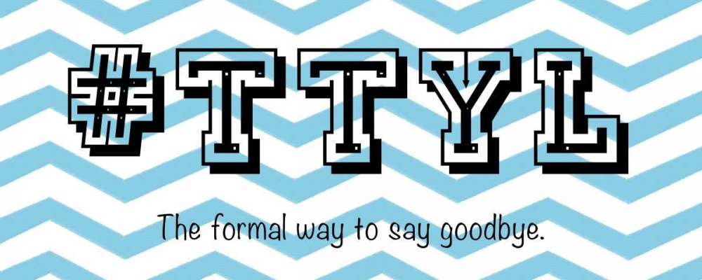 Wall Art Painting id:75657, Name: TTYL, Artist: Gibbons, Lauren