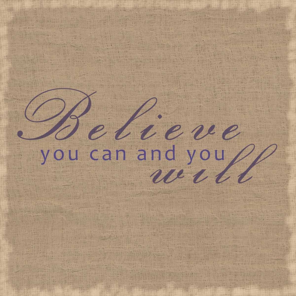 Wall Art Painting id:75923, Name: Believe You Can, Artist: Gibbons, Lauren