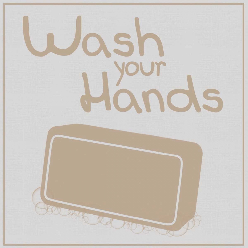 Art Print: Wash Hands Brown