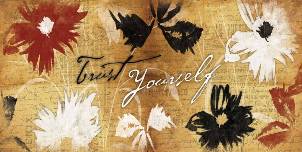 Wall Art Painting id:25830, Name: Trust Yourself, Artist: Grey, Jace