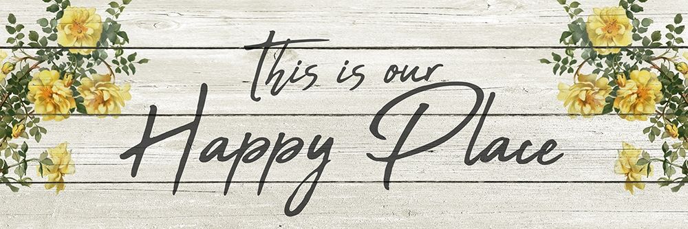 Wall art: This is our Happy Place, by Allen, Kimberly