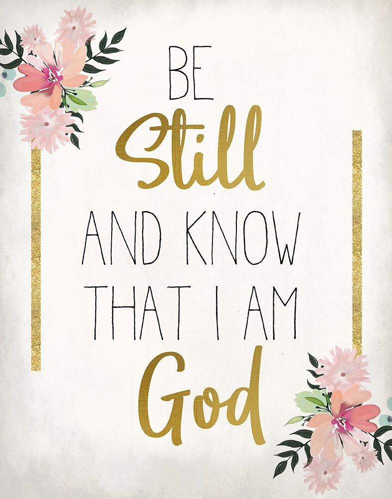 Art Print: Be Still and Know
