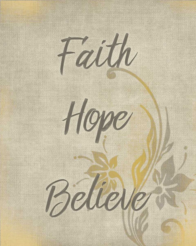 Wall Art Painting id:138223, Name: Faith Hope Believe, Artist: Allen, Kimberly