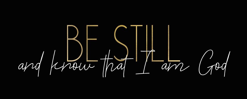 Art Print: Be Still 1