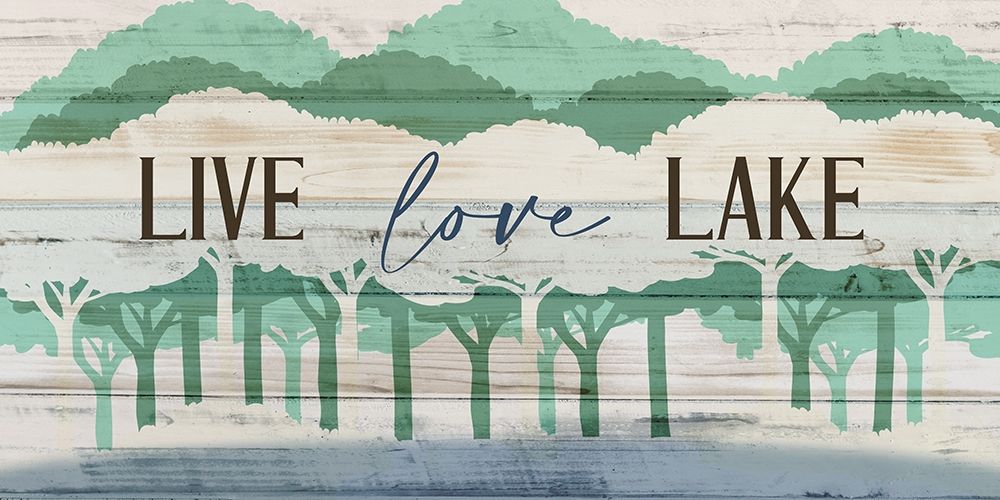 Art Print: Live Love Lake Panel
