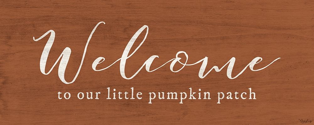 Art Print: Welcome Pumpkin Patch