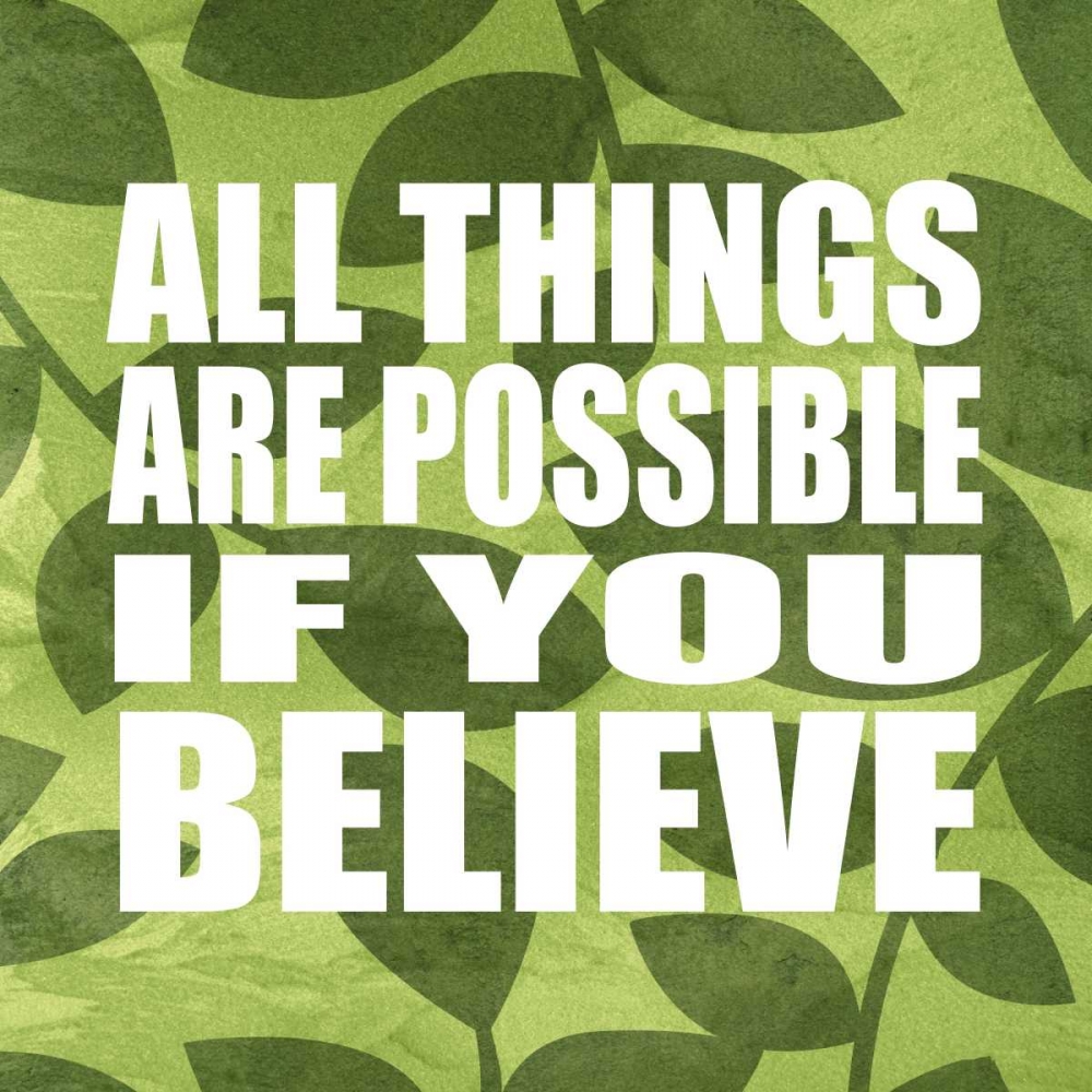 Wall art: All Things Are Possible, by Emery, Kristin