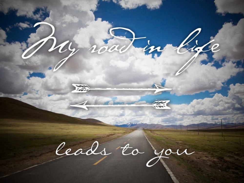 Art Print: Road To You