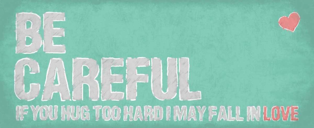 Wall Art Painting id:32033, Name: Be Careful, Artist: OnRei