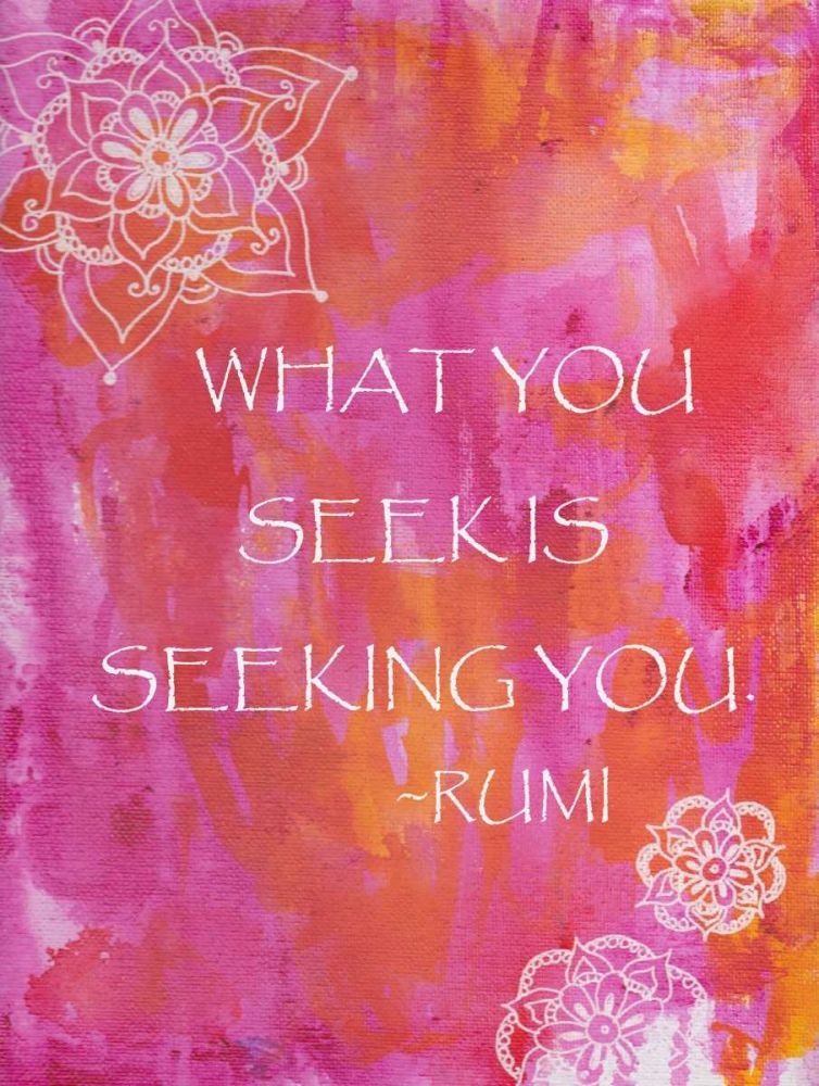 Art Print: Pink What You Seek Is Seeking You