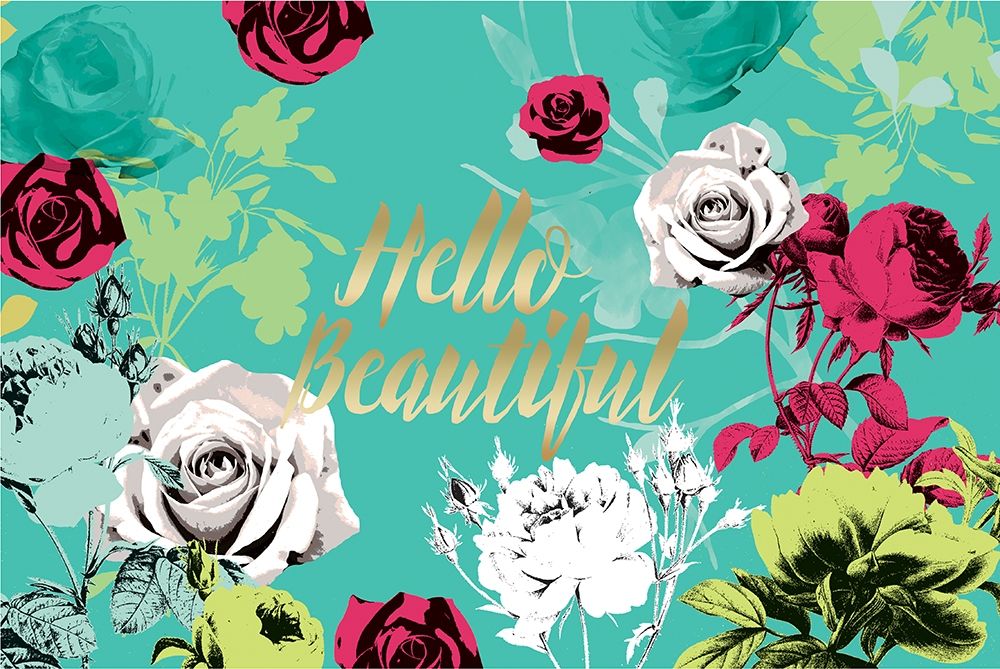 Art Print: Hello Beautiful Bright Roses