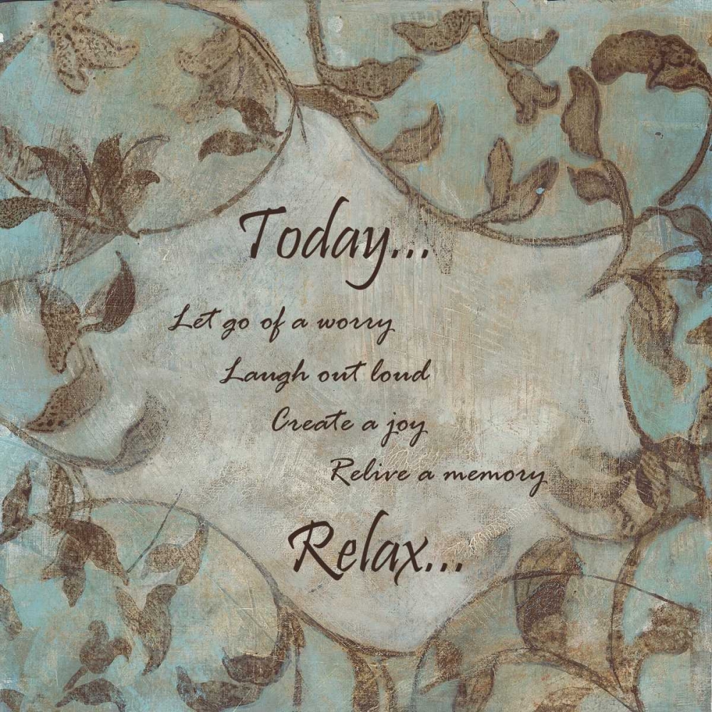 Art Print: Today-Relax