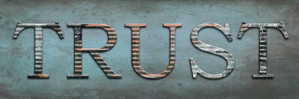 Art Print: Trust Sentiment