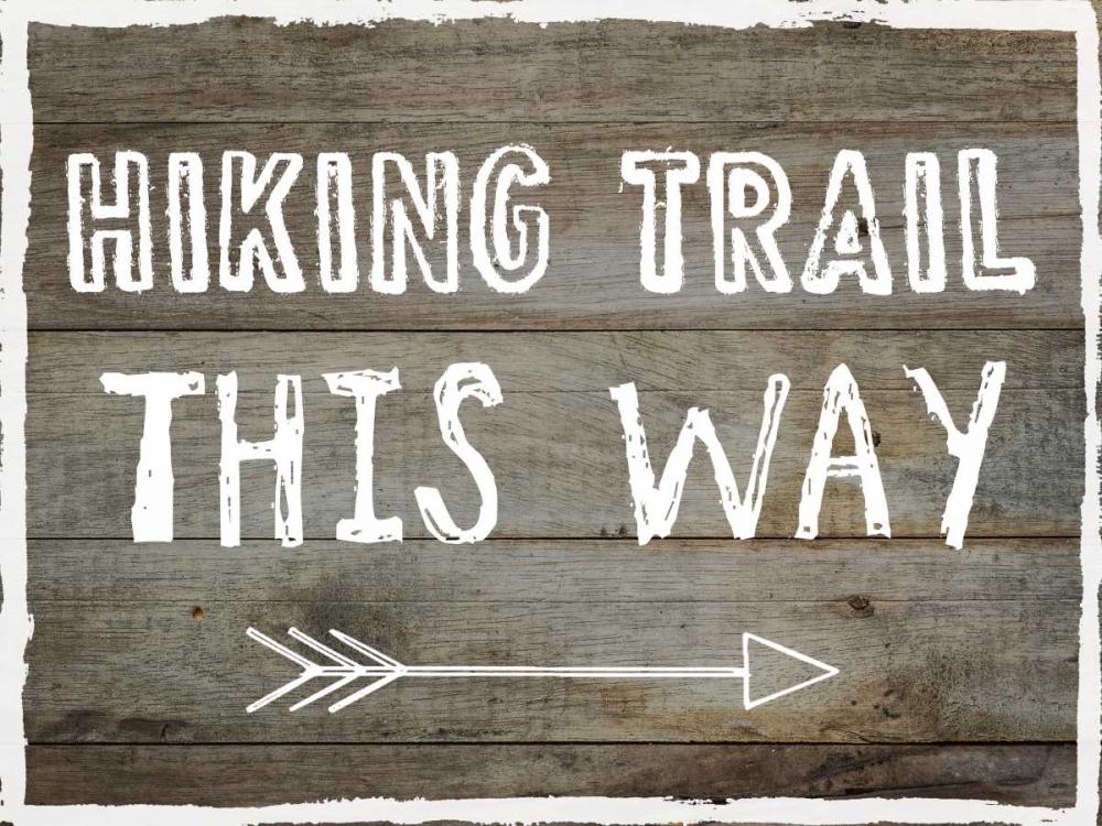 Art Print: Hiking Trail This Way