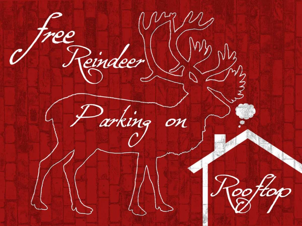Wall Art Painting id:162419, Name: Free Reindeer Parking, Artist: Lewis, Sheldon