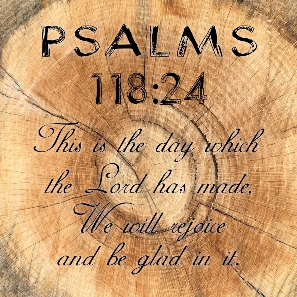 Art Print: Psalms 118-24
