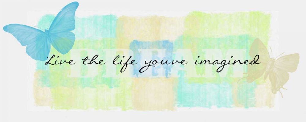 Wall Art Painting id:39715, Name: Live The Life, Artist: Greene, Taylor