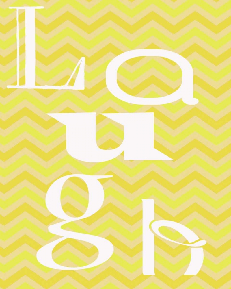 Wall Art Painting id:40041, Name: LAUGH, Artist: Greene, Taylor