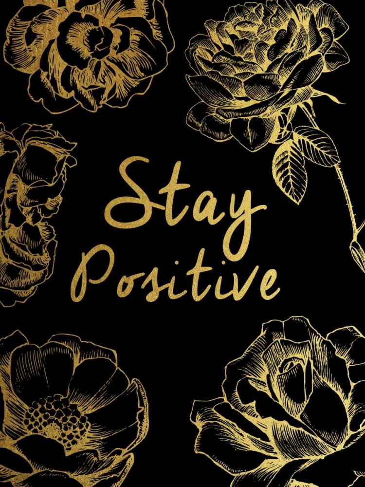 Wall Art Painting id:126056, Name: Stay Positive, Artist: Brown,Victoria