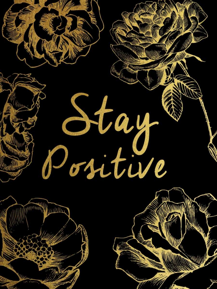 Wall Art Painting id:126056, Name: Stay Positive, Artist: Brown, Victoria