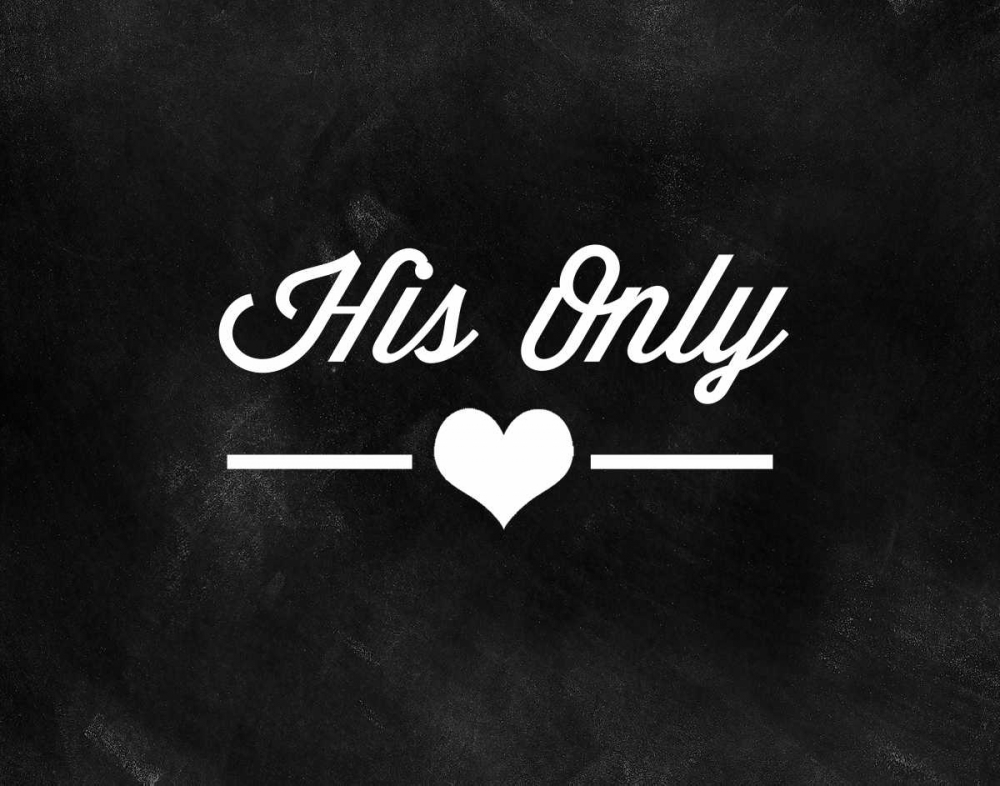 Art Print: Her One, His Only