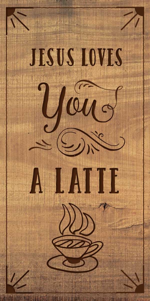 Art Print: Jesus Loves You A