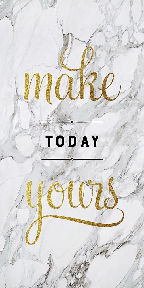 Art Print: Make Today Yours