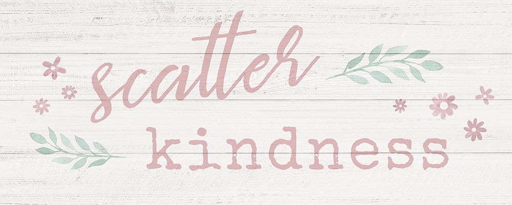 Wall Art Painting id:356625, Name: Scatter Kindness, Artist: Carpentieri, Natalie