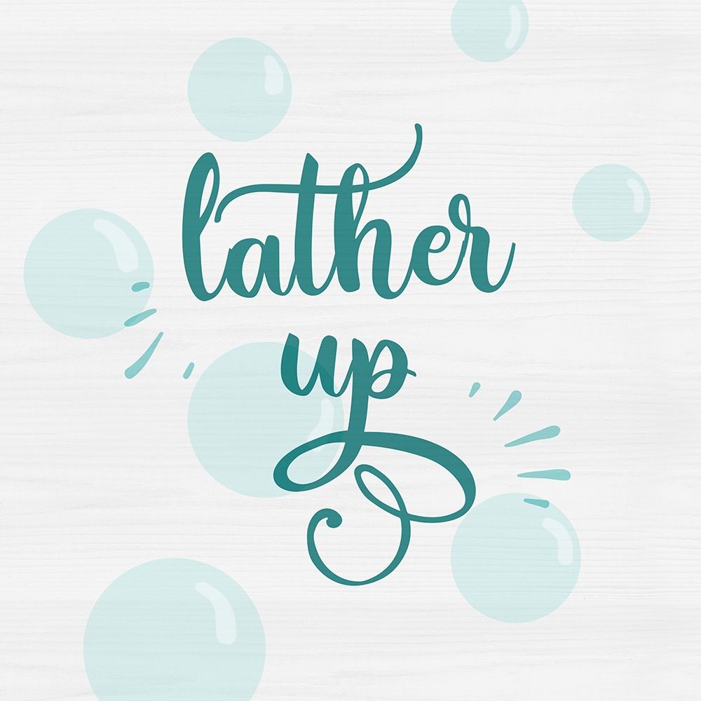 Art Print: Lather Up