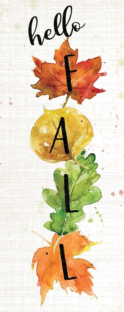 Wall Art Painting id:424968, Name: Hello Fall, Artist: Robinson, Carol