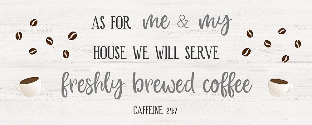 Art Print: Caffeine 24/7