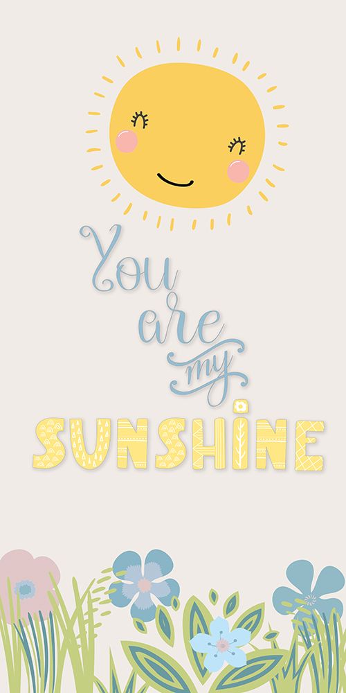 Art Print: You Are My Sunshine