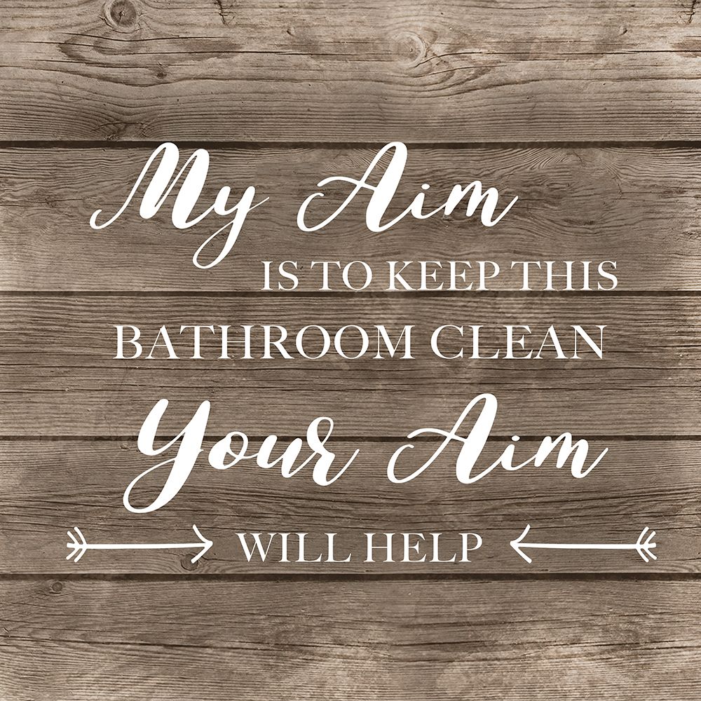 Art Print: Aim to Clean