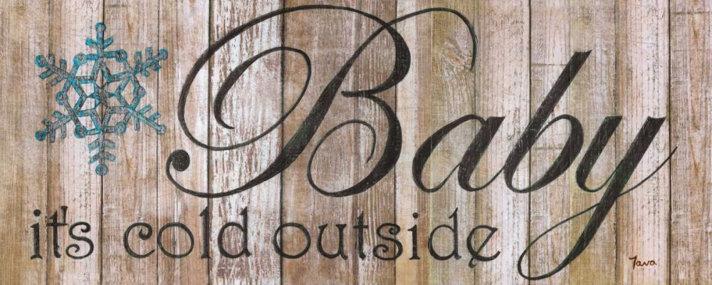 Wall Art Painting id:101973, Name: Baby Its Cold, Artist: Tava, Janet