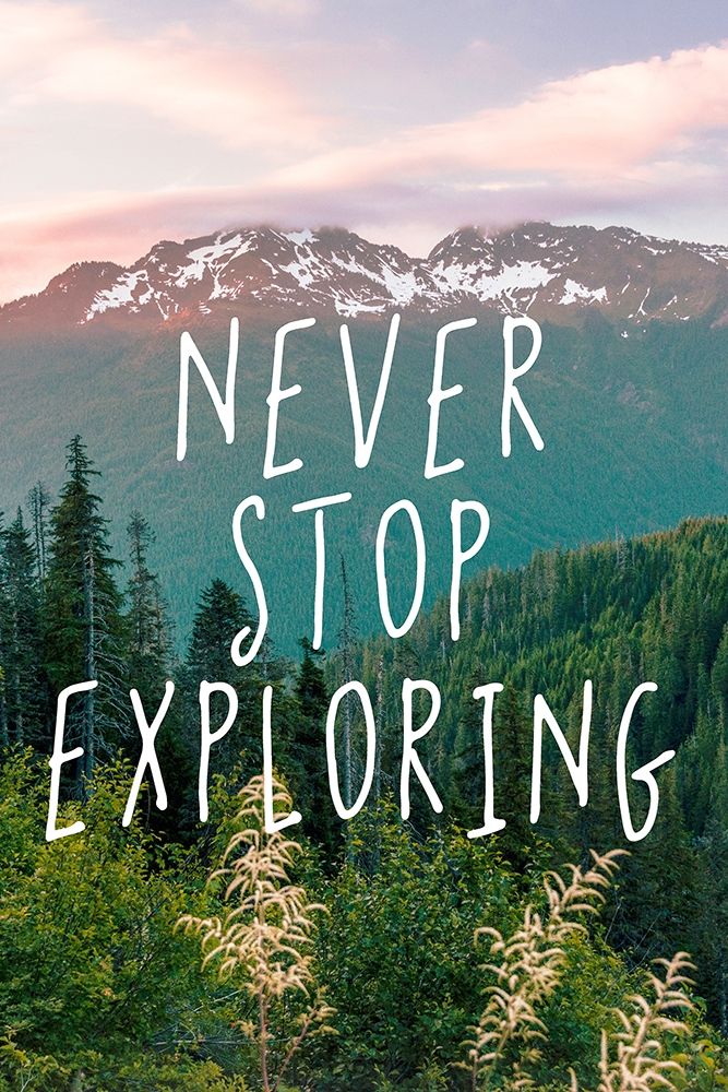 Art Print: Never Stop Exploring Adventure Quote