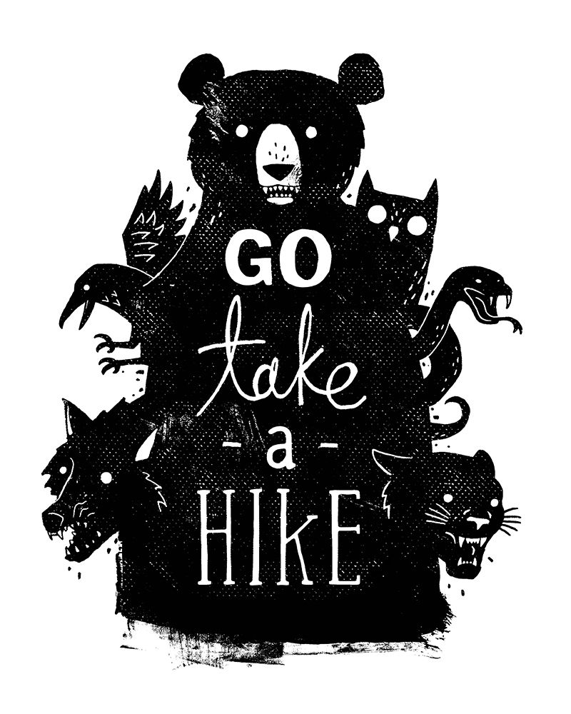 Art Print: Go Take a Hike