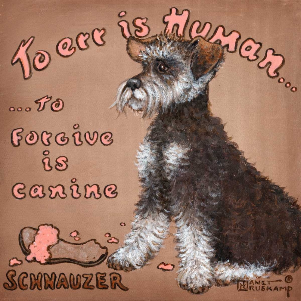 Wall Art Painting id:65764, Name: To Forgive Is Canine, Artist: Kruskamp, Janet