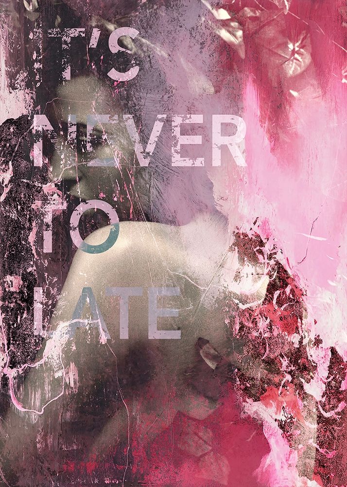 Wall Art Painting id:336649, Name: Its Never Too Late, Artist: Design Fabrikken