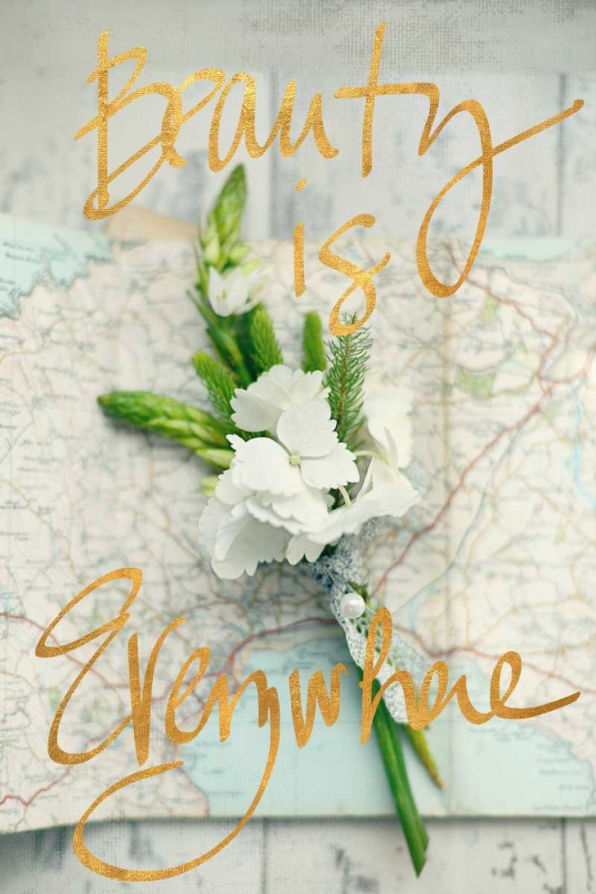 Art Print: Beauty Is Everywhere