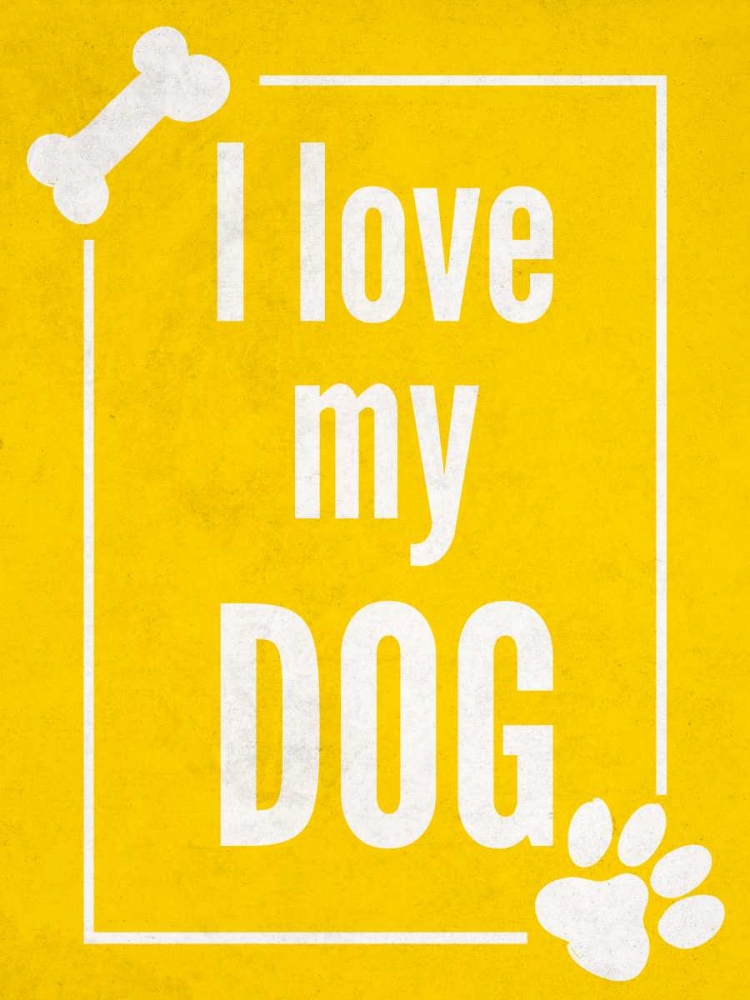 Wall Art Painting id:159114, Name: Love my Dog Yellow, Artist: SD Graphics Studio