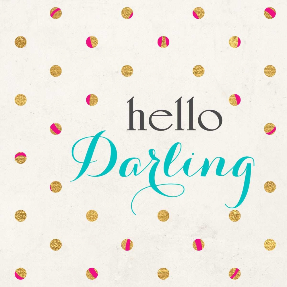 Wall Art Painting id:159520, Name: Hello Darling Square, Artist: SD Graphics Studio