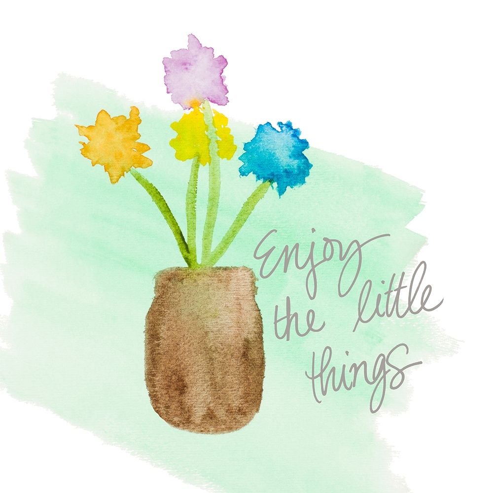 Art Print: Enjoy The Little Things