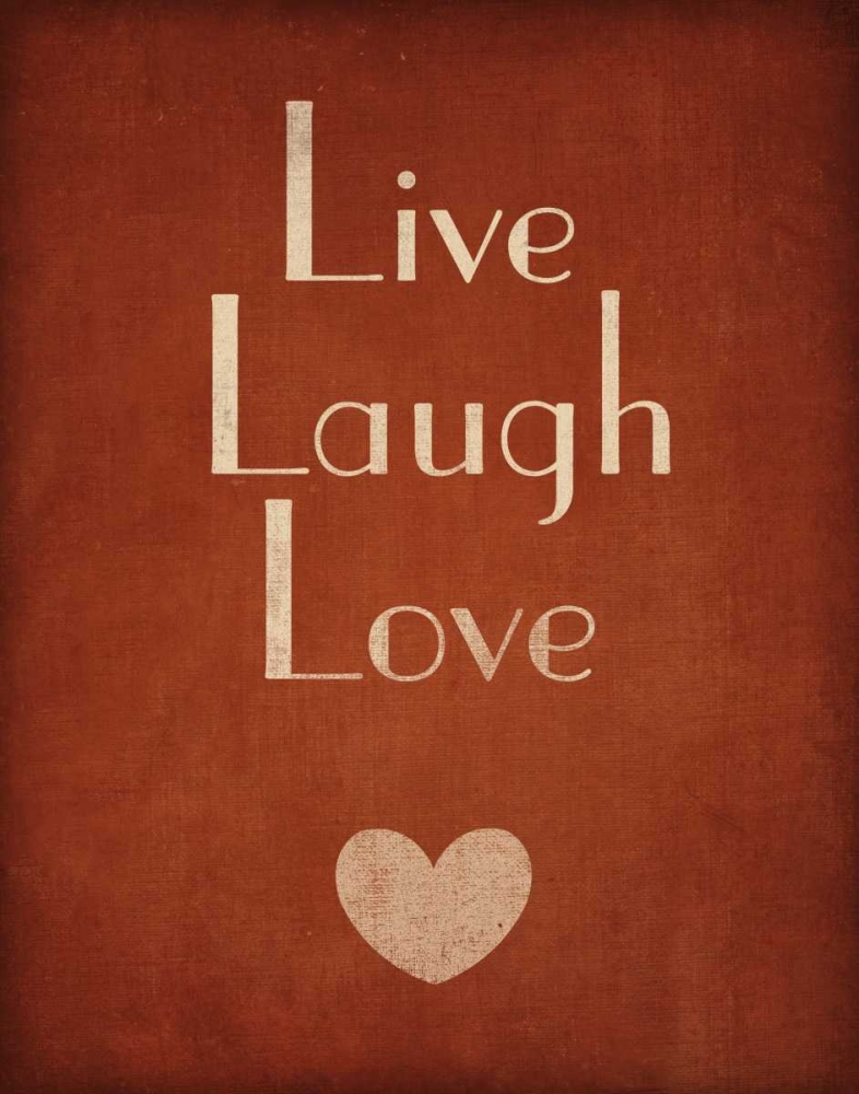 Wall art: Live Laugh Love, by SD Graphics Studio