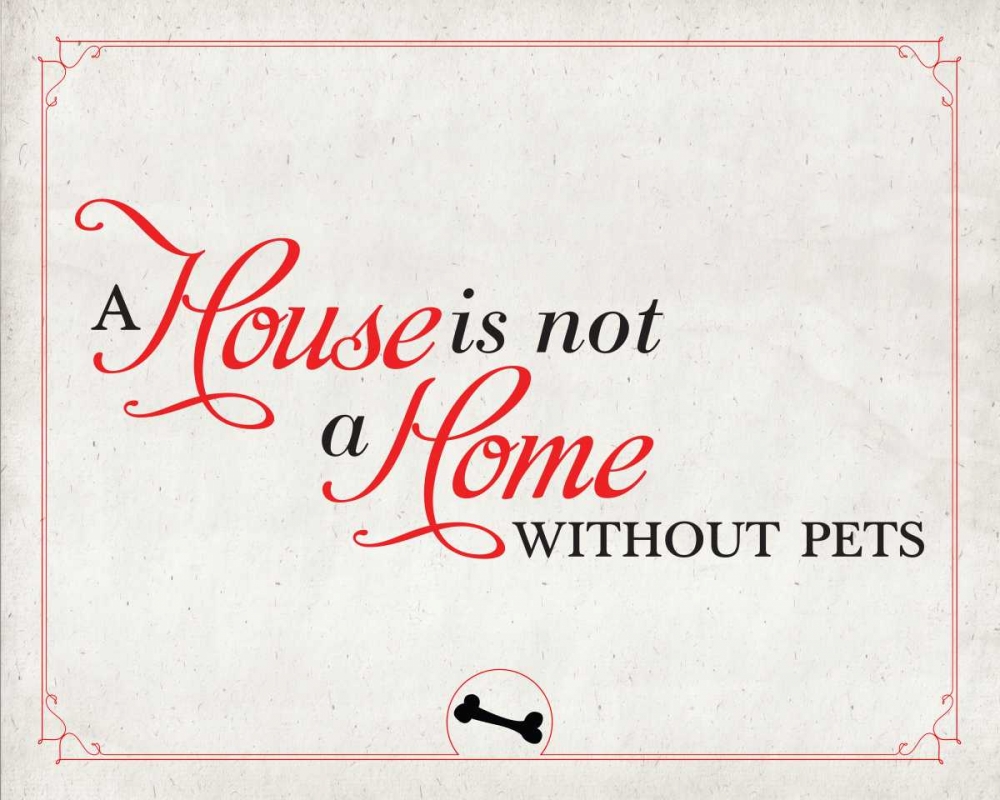 Wall Art Painting id:51171, Name: Home without Pets, Artist: SD Graphics Studio