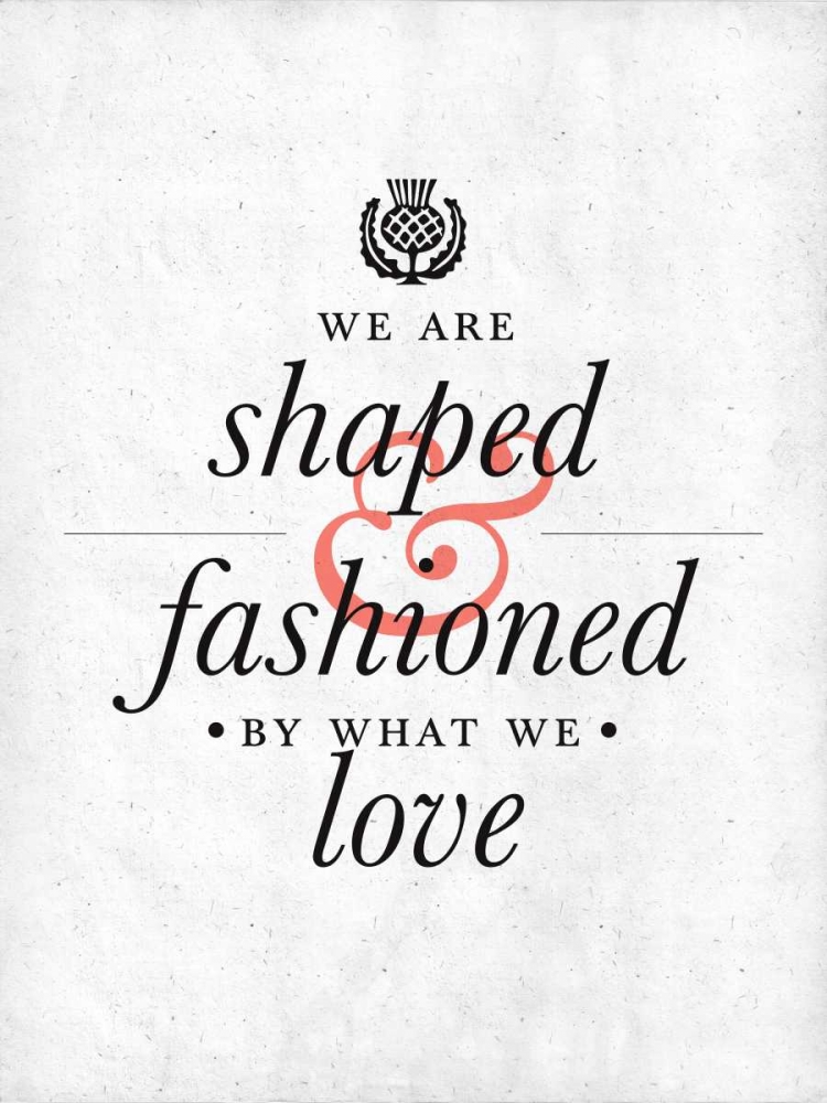 Art Print: Fashioned